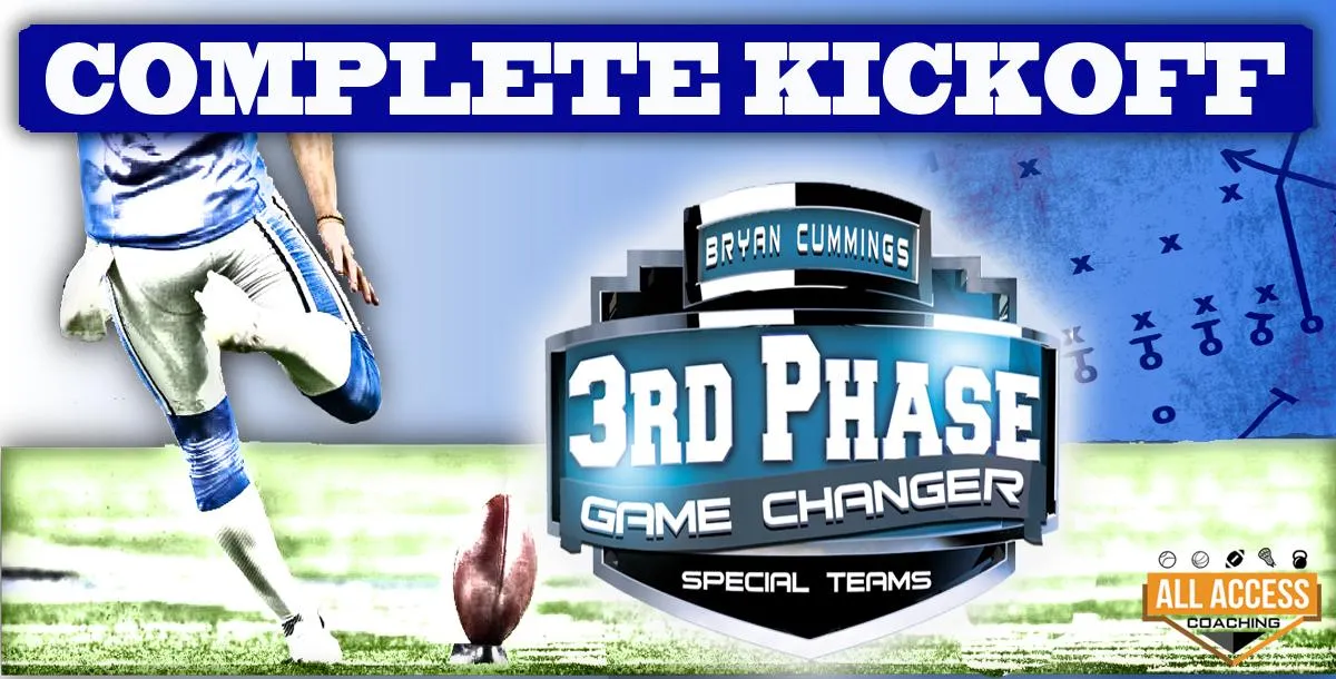 3rd PHASE ULTIMATE KICKOFF COURSE